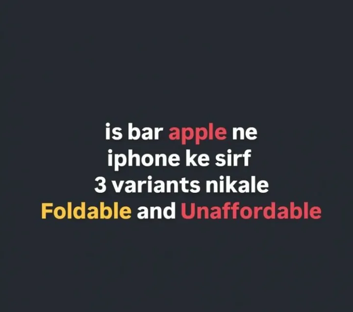 Meme: is bar Apple ne iPhone ke sirf 3 variants nikale, Foldable and Unaffordable